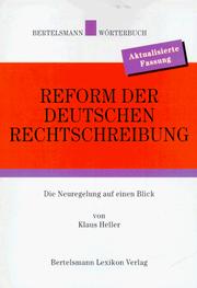 Cover of: Reform Der Deutschen Rechtschreibung