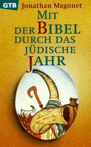 Cover of: Mit der Bibel durch das jüdische Jahr.