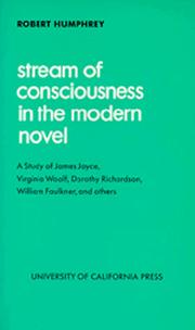 Stream of Consciousness in the Modern Novel (Perspectives in Criticism) by Robert Humphrey