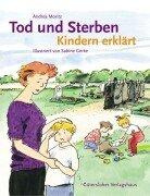 Cover of: Tod und Sterben - Kindern erklärt.