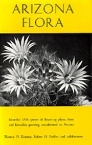 Arizona Flora by Thomas H. Kearney, Thomas H. Kearney, Robert H. Peebles