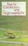 Cover of: Irische Weisheiten und Segenssprüche.