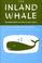 Cover of: The Inland Whale
