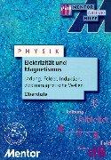 Cover of: Physik. Elektrizität und Magnetismus.