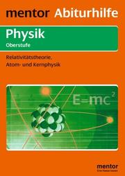 Cover of: Physik. Atom- und Kernphysik.