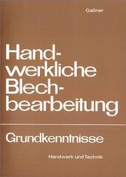 Cover of: Feinblechbautechnik. Grundkenntnisse.