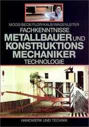 Cover of: Fachkenntnisse Metallbauer und Konstruktionsmechaniker. Technologie. (Lernmaterialien)