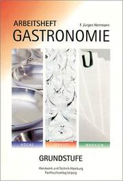 Cover of: Gastronomie, Grundstufe, Arbeitsheft