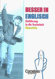 Cover of: Besser in Englisch, Einführung in die Textarbeit