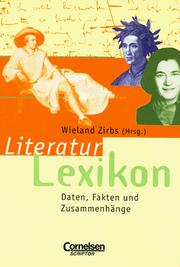 Literaturlexikon. Daten, Fakten und Zusammenhänge by Wieland Zirbs