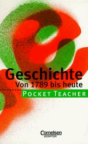 Cover of: Pocket Teacher, Sekundarstufe I, Geschichte von 1789 bis heute