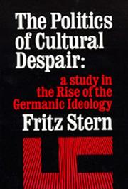 Cover of: The politics of cultural despair
