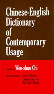 Cover of: Chinese-English dictionary of contemporary usage | Wen-shun Chi
