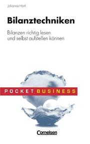 Cover of: Bilanztechniken. Bilanzen richtig lesen und selbst aufstellen können.