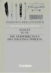 Cover of: Stationen der Literatur, Die Verwirrungen des Zöglings Törleß by Robert Musil, Heinrich Biermann