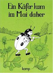 Cover of: Ein Käfer kam im Mai daher. Gedichte für dich zum ... (Lernmaterialien) by Barbara Coldewey, Hans Iblher, Elisabeth Zink-Pingel