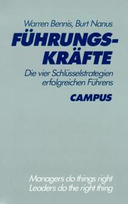 Cover of: Führungskräfte. Die vier Schlüsselstrategien erfolgreichen Führens.