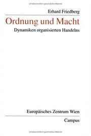 Cover of: Ordnung und Macht. Dynamiken organisierten Handelns.