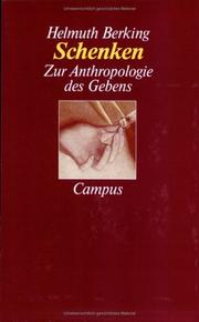 Cover of: Schenken. Zur Anthropologie des Gebens.