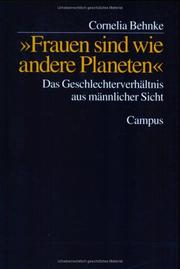 Cover of: ' Frauen sind wie andere Planeten'. Das Geschlechterverhältnis aus männlicher Sicht.