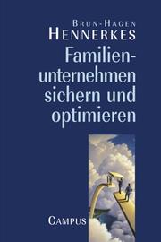 Cover of: Familienunternehmen sichern und optimieren.