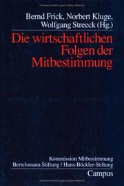Cover of: Die wirtschaftlichen Folgen der Mitbestimmung.