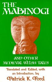 Cover of: The Mabinogi, and other medieval Welsh tales by translated, with an introd., by Patrick K. Ford.