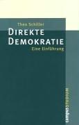 Cover of: Direkte Demokratie. Eine Einführung.