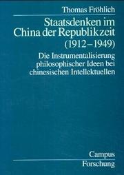 Cover of: Staatsdenken im China der Republikzeit (1912-1949)