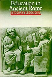 Cover of: Education in ancient Rome by Stanley Frederick Bonner