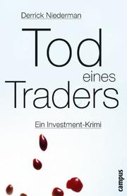 Cover of: Tod eines Traders. Ein Investment-Krimi.