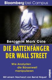 Cover of: Die Rattenfänger der Wall Street. Wie Analysisten die Börsenwelt manipulieren.