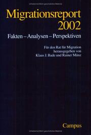 Cover of: Migrationsreport 2002. Fakten - Analysen - Perspektiven.