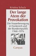 Cover of: Der lange Atem der Provokation.