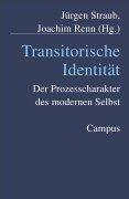 Cover of: Transitorische Identität. Der Prozesscharakter des modernen Selbst.