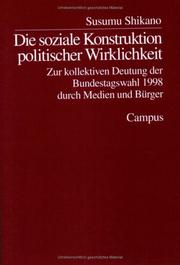 Cover of: Die soziale Konstruktion politischer Wirklichkeit.