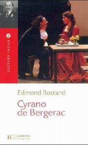 Cover of: Cyrano de Bergerac. Collection Lecture Facile, Niveau 2 (franz.) by Edmond Rostand