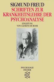 Cover of: Schriften zur Krankheitslehre der Psychoanalyse. ( Psychologie).