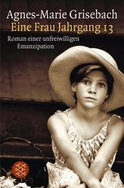 Cover of: Eine Frau Jahrgang 13.