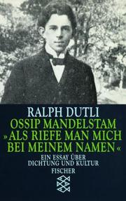 Cover of: Ossip Mandelstam: ' Als riefe man mich bei meinem Namen'.