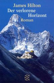 Cover of: Der verlorene Horizont. Roman. by James Hilton