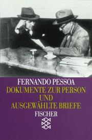 Cover of: Fernando Pessoa. Dokumente zur Person und ausgewählte Briefe. by Fernando Pessoa
