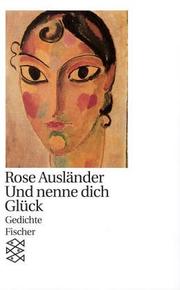 Cover of: Und nenne Dich Glück.