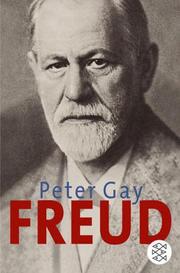 Cover of: Freud. Eine Biographie für unsere Zeit.