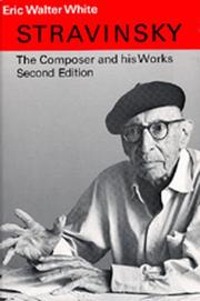 Cover of: Stravinsky: The Composer and His Works, Second edition