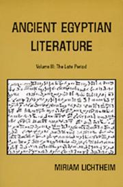 Cover of: Ancient Egyptian Literature, Volume III by Miriam Lichtheim