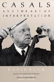 Cover of: Casals and the Art of Interpretation by David Blum