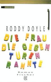 Cover of: Die Frau, die gegen Türen rannte. by Roddy Doyle