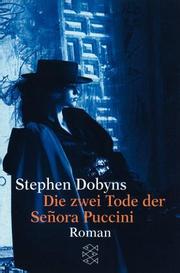 Cover of: Die zwei Tode der Senora Puccini. Roman.
