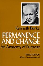 Permanence and change by Kenneth Burke